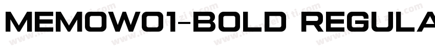 MemoW01-Bold Regular字体转换